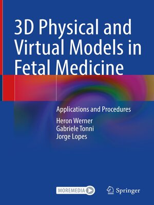 cover image of 3D Physical and Virtual Models in Fetal Medicine